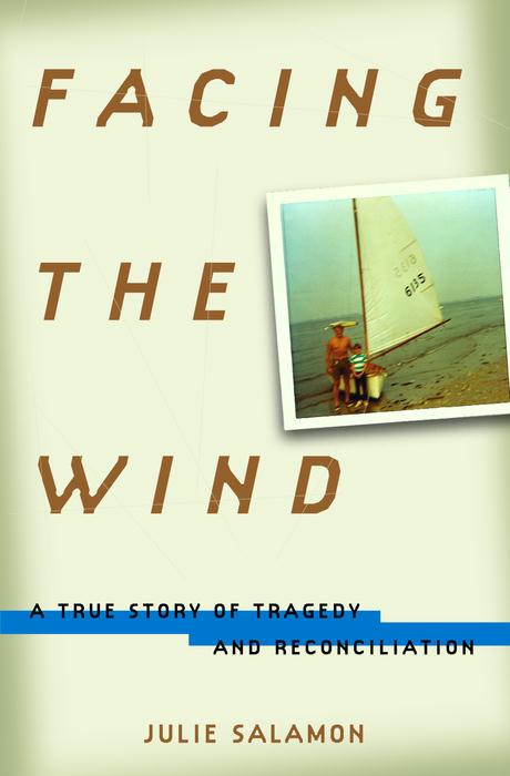 Title details for Facing the Wind by Julie Salamon - Wait list